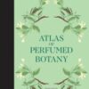 The Atlas of Perfumes